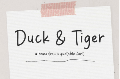 Duck &amp; Tiger Font