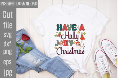 Have A Holly Jolly Christmas SVG cut file,Christmas Retro Designs Chri