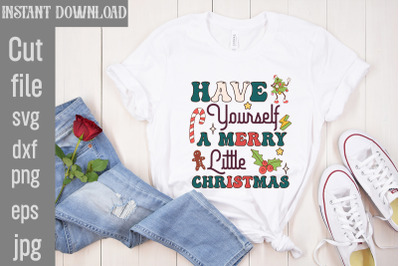 Have Yourself A Merry Little Christmas SVG cut file&2C;