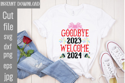 Goodbye 2023 Welcome 2024 SVG cut file,Happy New Year SVG Bundle, Hell