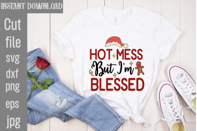 Hot Mess But I&#039;m Blessed SVG cut file,Christmas png Bundle, pink Chris