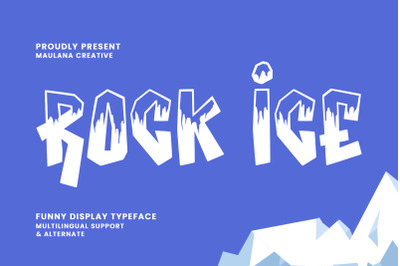 Rock Ice Funny Display Typeface