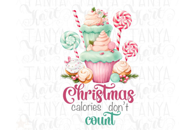 Christmas Calories Dont Count, Digital Download, Pastel Christmas Dess