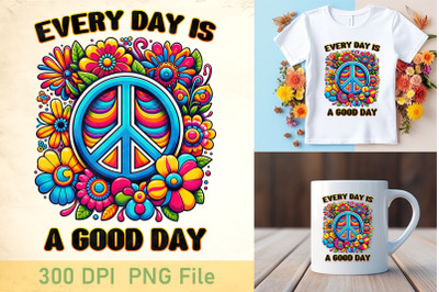 Every Day is a Good Day Mandala