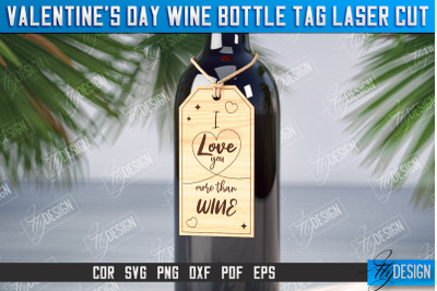 Valentine&#039;s Day Wine Bottle Tag | Wine Bottle Laser Cut | Wine Bottle