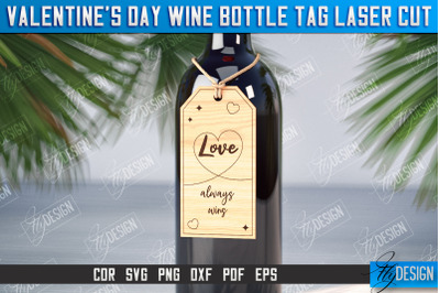 Valentine&#039;s Day Wine Bottle Tag | Wine Bottle Laser Cut | Wine Bottle