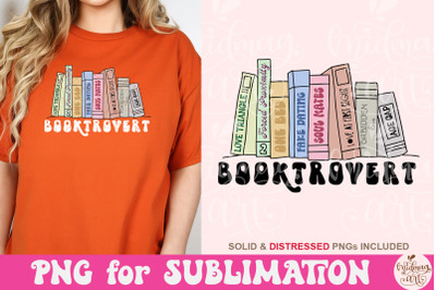 Booktrovert Png, Book Lover Sublimation, Design For Shirts