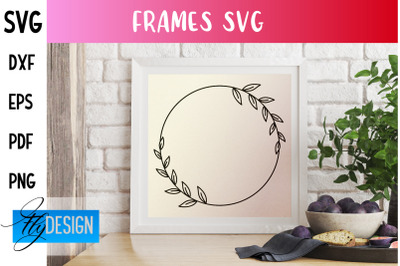 Frame SVG | Home Design SVG | Frame Circle | Frame Square | SVG Files