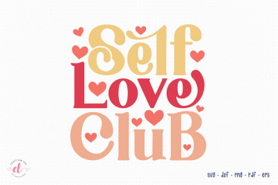 Self Love Club | Retro Valentine SVG