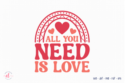 All You Need is Love - Retro Valentine SVG