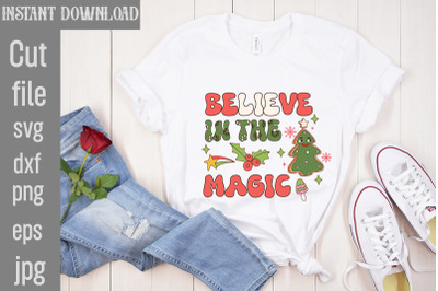 Believe In The Magic SVG cut file,Christmas Retro Designs Christmas Su