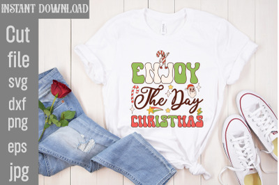 Enjoy The Day Christmas SVG cut file,Christmas Retro Designs Christmas