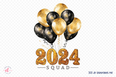 2024 Squad - New Year Sublimation Design