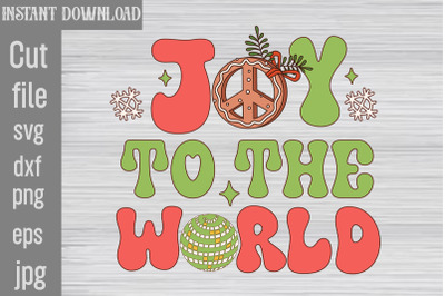 Joy to the World SVG cut file,Christmas Retro Designs Christmas Sublim