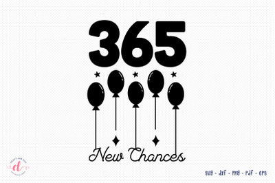 365 New Chances, New Year SVG Design