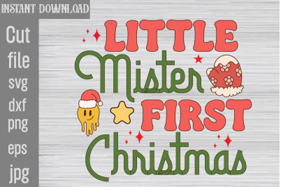 Little Mister First Christmas SVG cut file&2C;Christmas Retro Designs Chr