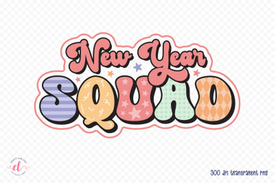 Retro New Year Squad PNG Sublimation