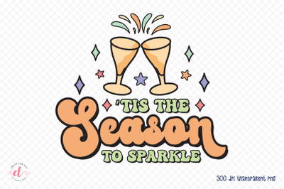 Tis the Season to Sparkle, New Year Sublimation