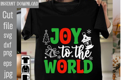 Joy to the World SVG cut file&2C; christmas bundle svg&2C; farmhouse svg&2C; ch