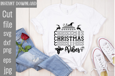 Christmas Vibes SVG cut file&2C; christmas bundle svg&2C; farmhouse svg&2C; chr