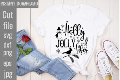 Holly Jolly Vibes SVG cut file&2C; christmas bundle svg&2C; farmhouse svg&2C; c