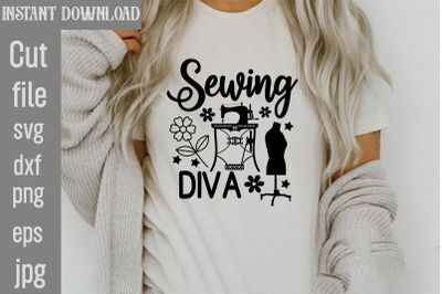 Sewing Diva SVG cut file&2C;Sewing Svg&2C; Sewing svg bundle&2C; Sewing cut fil