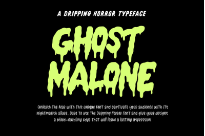 Ghost Malone, Scary Font, Dripping Typeface, OTF, TTF, SVG