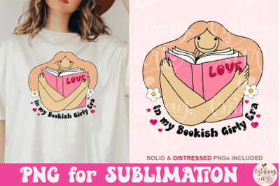 In My Bookish Girly Era PNG, Trendy Bookworm Sublimation, Book Lover