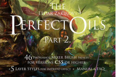 The Perfect Oils. Part 2. 46 Mixer Brush Presets for Photoshop CS5+ an