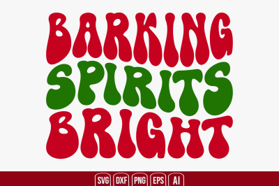 Barking Spirits Bright svg cut file