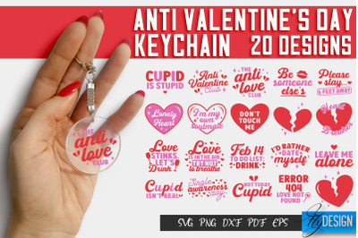 Anti Valentine&#039;s Day Keychain | SVG File | Quotes Design