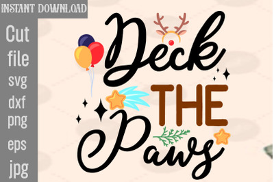 Deck The Paws SVG cut file&2C;Christmas SVG Design&2C; Christmas Tree Bundle