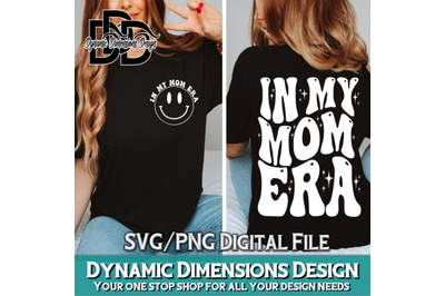 In My Mom Era SVG, Mom Svg, Mom Era Svg, Mom Life Svg, Mom Shirt Svg,