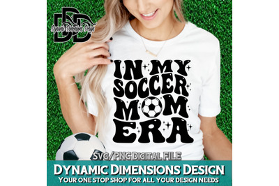 In My Soccer Mom Era SVG, Soccer Mom SVG, Soccer Svg, Soccer Mom Shirt