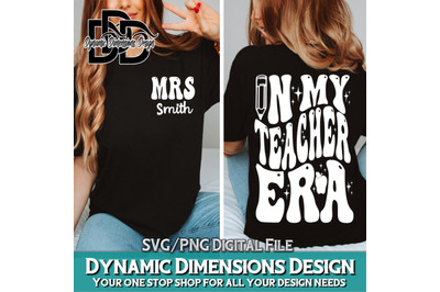 In My Teacher Era Svg&2C; Funny Teacher Tee Custom Name Teacher Svg&2C; Back