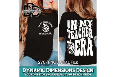 In My Teacher Era Svg&2C; Funny Teacher Tee Custom Name Teacher Svg&2C; Back