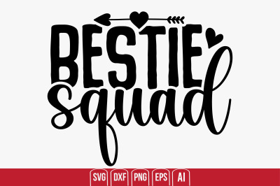 Bestie Squad svg cut file