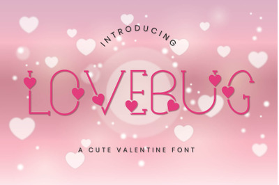 Lovebug - A Cute Valentine Font