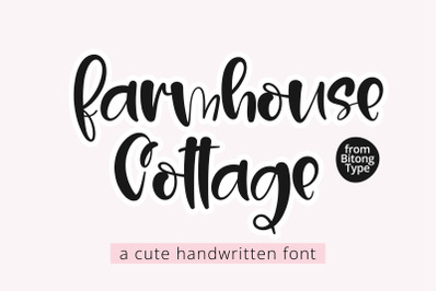 Farmhouse Cottage - A cute script font