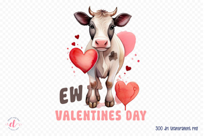Ew Valentine&#039;s Day PNG Sublimation