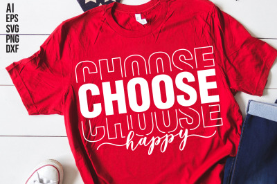 Choose Happy svg cut file