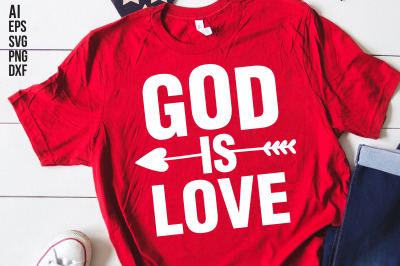 God is Love svg cut file