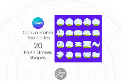 Canva brush stroke frame, Canva templates