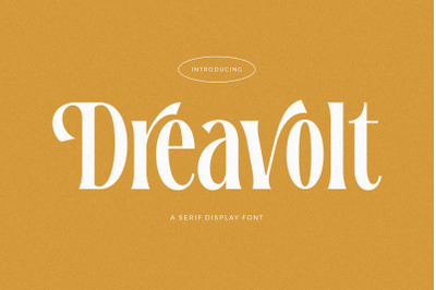 Dreavolt - Serif Display Font