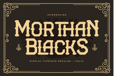 Morthan Blacks Display Typeface