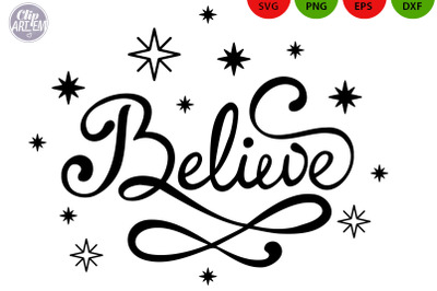 Believe SVG, Christmas SVG, Script vector cutting file