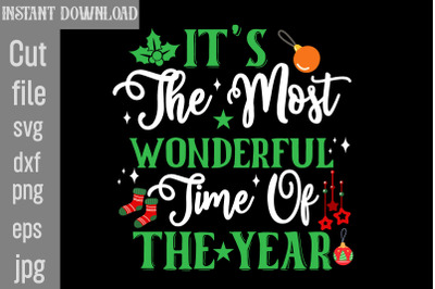 It&amp;&23;039;s the Most Wonderful Time of the Year SVG cut file&2C;Christmas png Bu