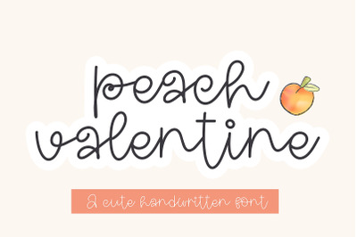 Peach Valentine - A Cute Hanwritten Font