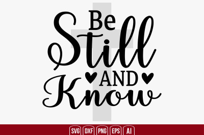 Be Still and Know svg cut file