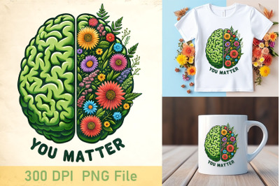 You Matter Brain Design PNG